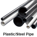 Plastic/Steel Pipe